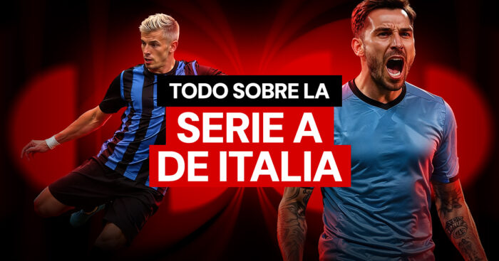 Todo sobre la serie A de Italia